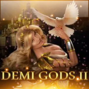 Demi Gods II